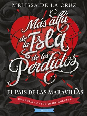 cover image of Los Descendientes. Más allá de la Isla de los Perdidos